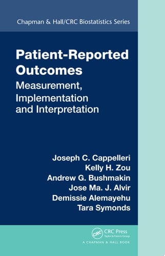 Patient-Reported Outcomes Measurement, Implementation and Interpretation