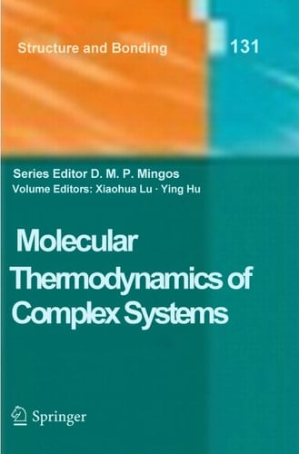 Molecular Thermodynamics of Complex Systems