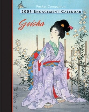 Geisha 2005 Engagement Calendar