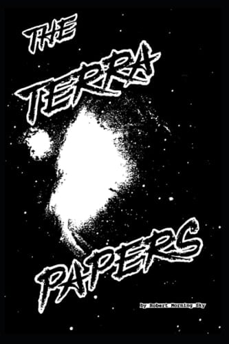 Terra Papers The Suppressed History of Planet Earth