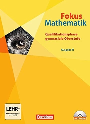 Fokus Mathematik Gesamtbd.. Hauptbd. . / Hrsg. durch Markus Krysmalski ...
