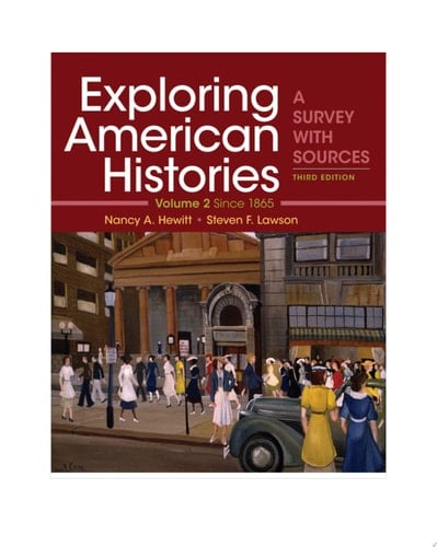 Exploring American Histories, Volume 2 A Survey with Sources