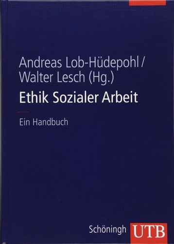 Ethik Sozialer Arbeit ein Handbuch