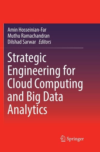 Strategic Engineering for Cloud Computing and Big Data Analytics
