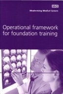 Operational framework for foundation training