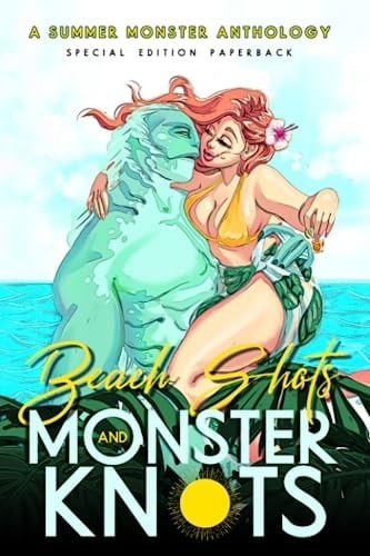 A Summer Monster Anthology