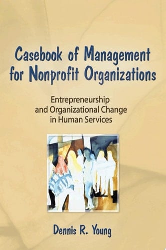 Casebook Management For Non-Profit Organizations: Enterpreneurship & Occup