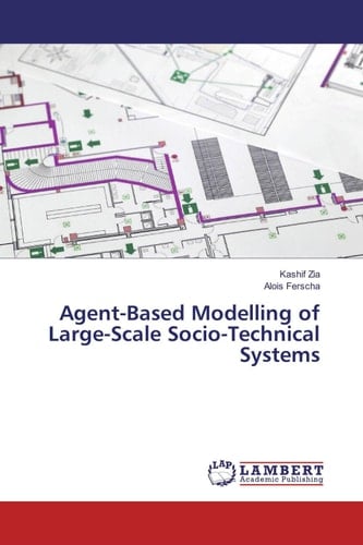 Agent-Based Modelling of Large-Scale Socio-Technical Systems
