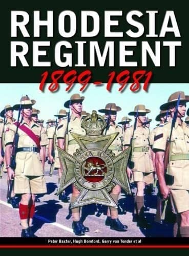 Rhodesia Regiment 1899-1981