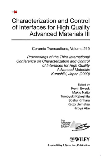 Characterization and Control of Interfaces for High Quality Advanced Materials III
