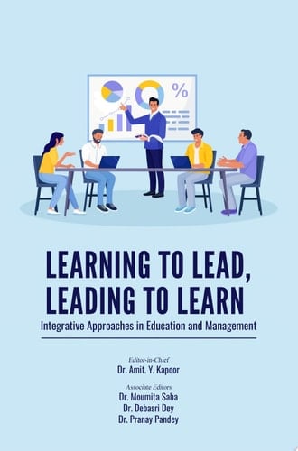 LEARNING TO LEAD, LEADING TO LEARN: INTEGRATIVE APPROACHES IN EDUCATION AND MANAGEMENT