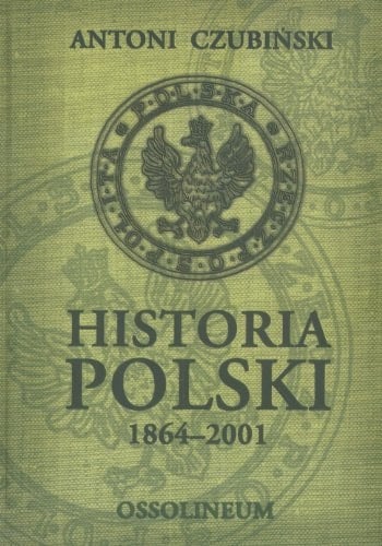 Historia Polski 1864 - 2001