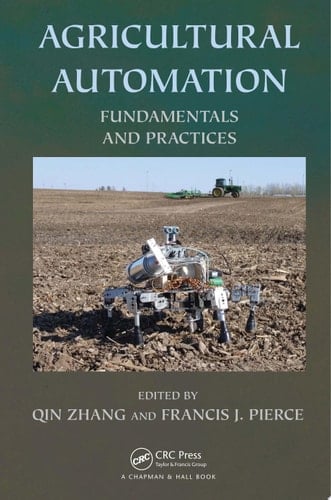 Agricultural Automation Fundamentals and Practices