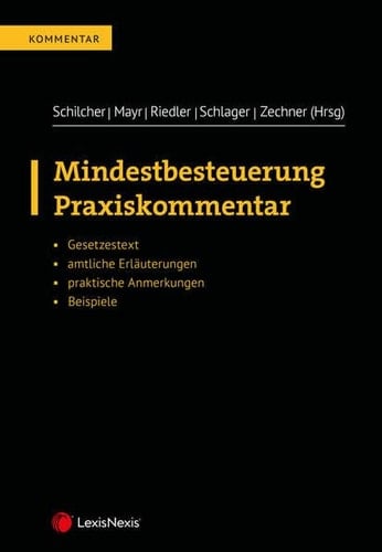 Mindestbesteuerung Praxiskommentar Gesetzestext, amtliche Erläuterungen, praktische Anmerkungen, Beispiele