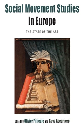 Social Movement Studies in Europe The State of the Art