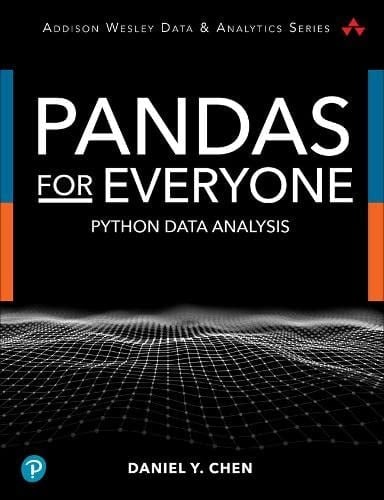 Pandas for Everyone Python Data Analysis