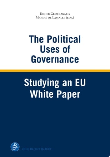 The Political Uses of Governance Studying an EU White Paper