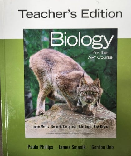 Teacher's Edition for Biology: How Life Works, for the AP* Course
