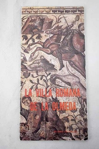 La villa romana de La Olmeda de Pedrosa de la Vega (Palencia)