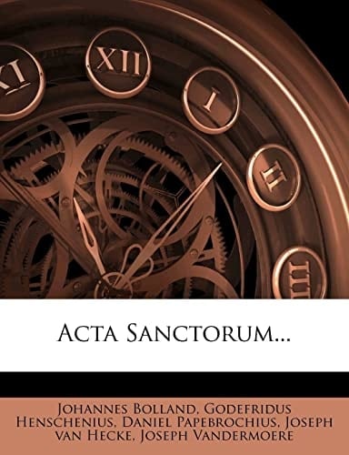 Acta Sanctorum... (Latin Edition)