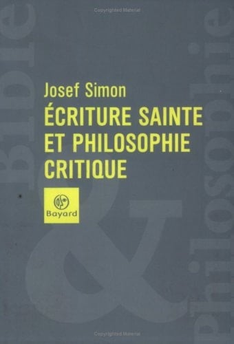 Ecriture sainte et philosophie critique