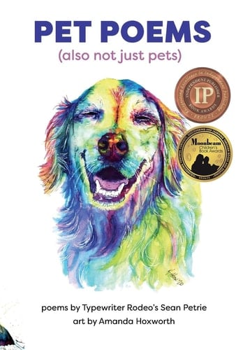 Pet Poems (also Not Just Pets)