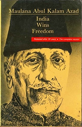 India Wins Freedom The Complete Version
