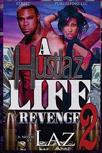 A Hustla'z Life 2 Revenge