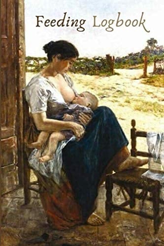 Feeding Logbook: Breastfeeding logbook