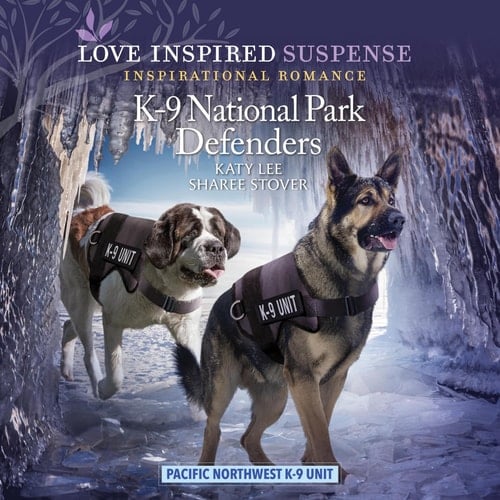 K-9 National Park Defenders (The Pacific Northwest K-9 Unit Miniseries)
