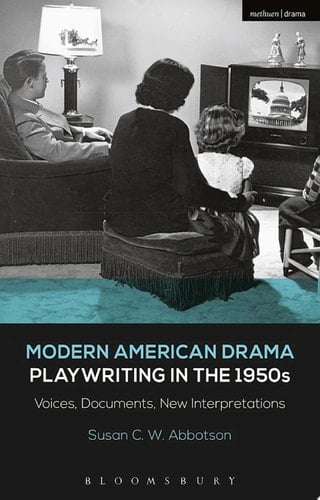Modern American Drama: Playwriting in the 1950s