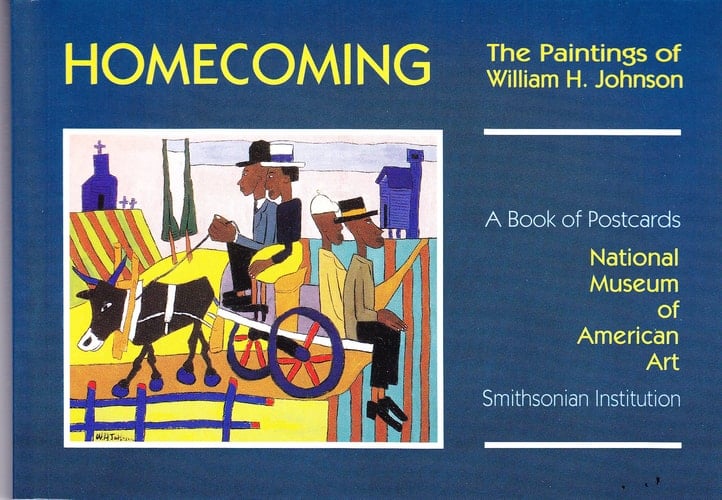 Homecoming The Paintings of William H. Johnson: A Book of Postcards