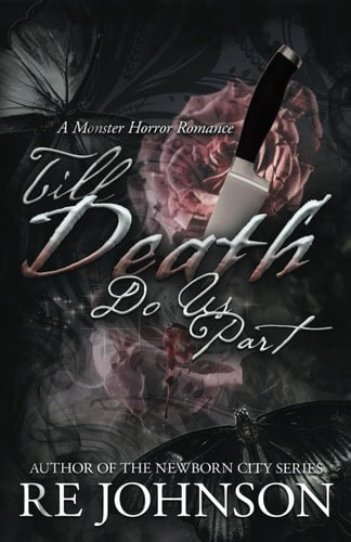 Till Death Do Us Part A Monster Horror Romance