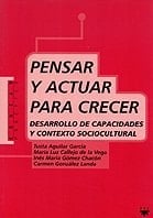 Pensar y actuar para crecer Desarrollo de capacidades y contexto sociocultural
