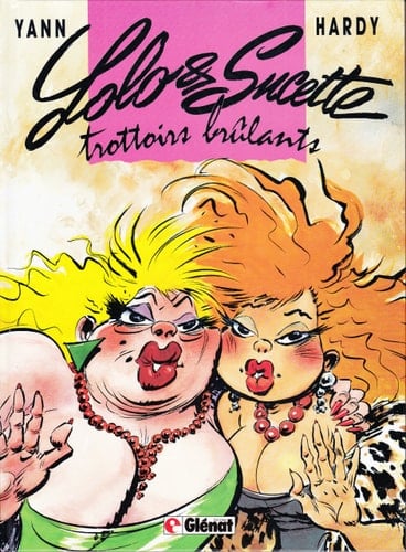 Lolo et Sucette Trottoirs brûlants