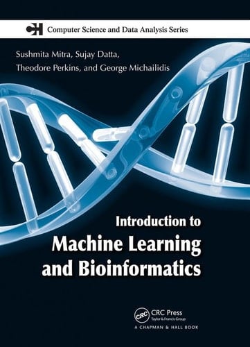 Introduction to Machine Learning and Bioinformatics