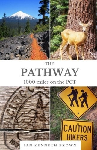 The Pathway 1000 Miles on the PCT