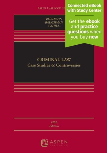 Criminal Law Case Studies and Controversies