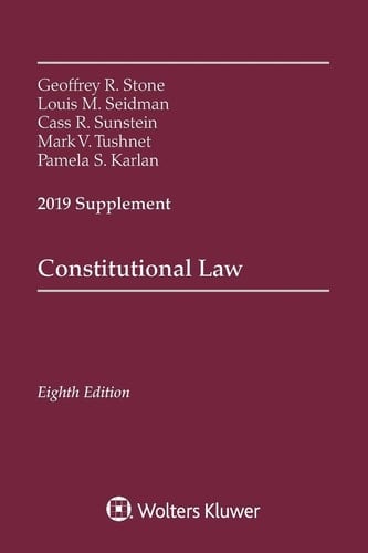 Constitutional Law 2019 Supplement