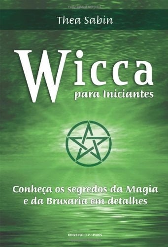 Wicca para iniciantes (Portuguese Edition)