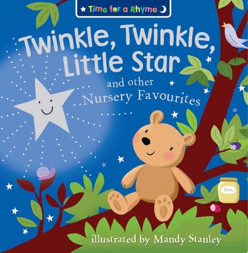 Twinkle, Twinkle, Little Star and Other Nursery Favourites (Read Aloud) (Time for a Rhyme)