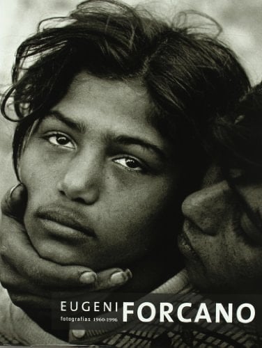 Eugeni Forcano fotografías 1960-1996