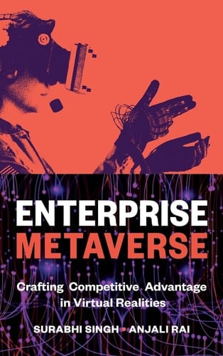 Enterprise Metaverse Crafting Competitive Advantage in Virtual Realities