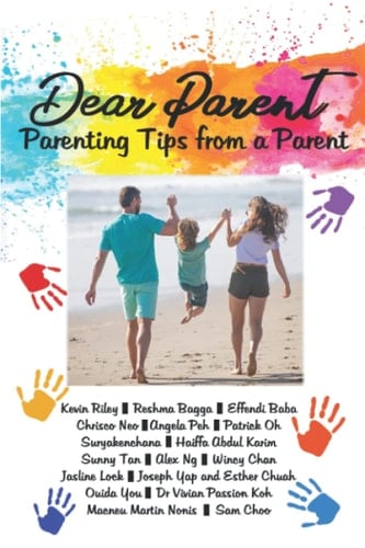 Dear Parent: Parenting Tips from a Parent