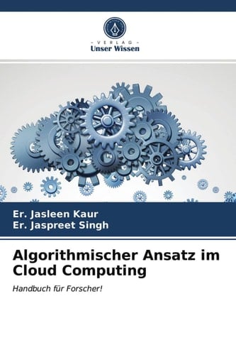 Algorithmischer Ansatz im Cloud Computing (German Edition)