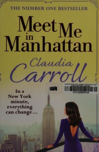 Meet Me In Manhattan: A Sparkling, Feel-Good Romantic Comedy to Whisk You Away from it All