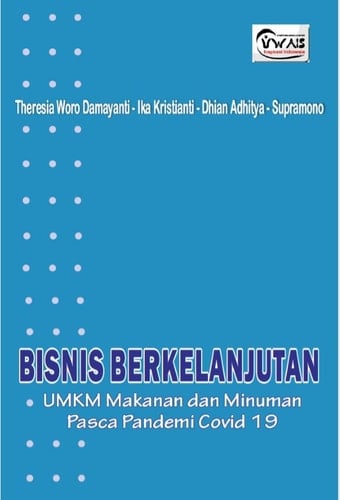 BISNIS BERKELANJUTAN UMKM Makanan dan Minuman Pasca Covid 19