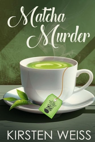 Matcha Murder A Tearoom Murder Mystery