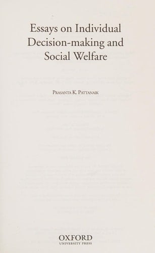 Essays on Individual Decision Making and Social Welfare (Oxford Collected Essays)