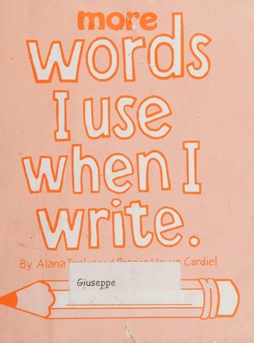 More Words I Use When I Write